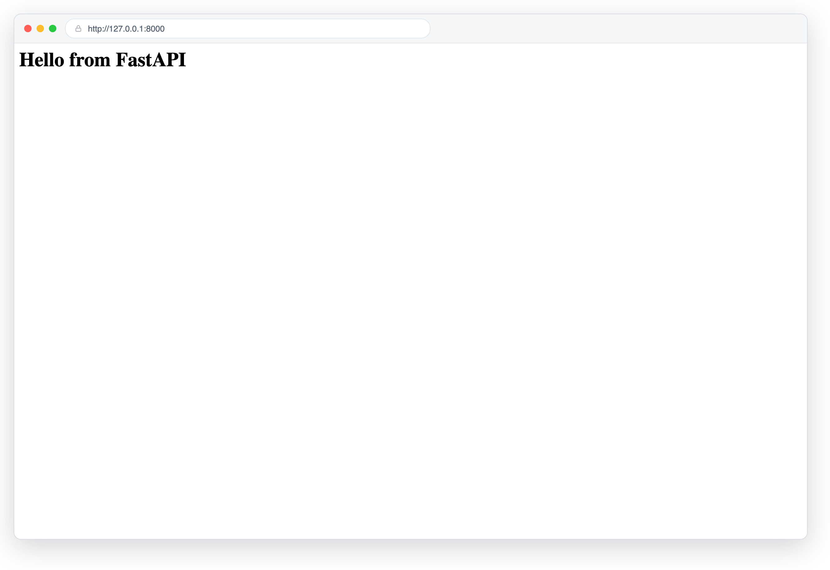 The FastAPI page in a browser at http://127.0.0.1:8000.